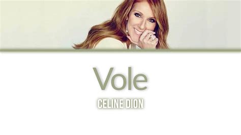 Céline Dion – Vole Lyrics 